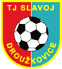 Wappen TJ Slavoj Droužkovice  83082